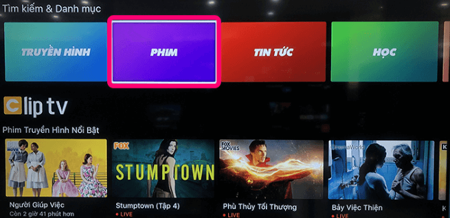Chọn mục PHIM trên giao diện chính của ứng dụng