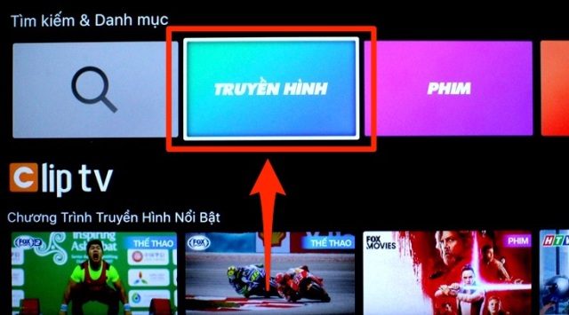 Cách sử dụng nhanh ứng dụng ClipTV