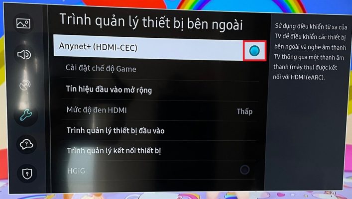 Bấm hủy kích hoạt chế độ Anynet (HDMI-CEC)