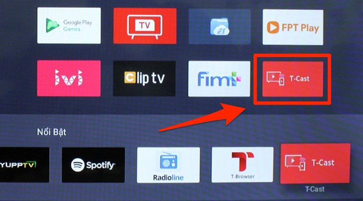 Bạn tiến hành cài đặt ứng dụng T-Cast trên tivi TCL.