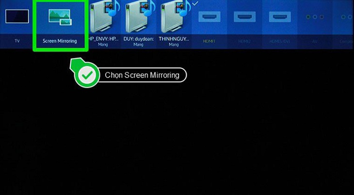 Bạn nhấn vào “Screen Mirroring” trên màn hình tivi.