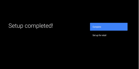Bây giờ, Tivi Sony của bạn đã sẵn sàng để chạy