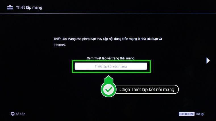 Chọn Thiết lập kết nối mạng