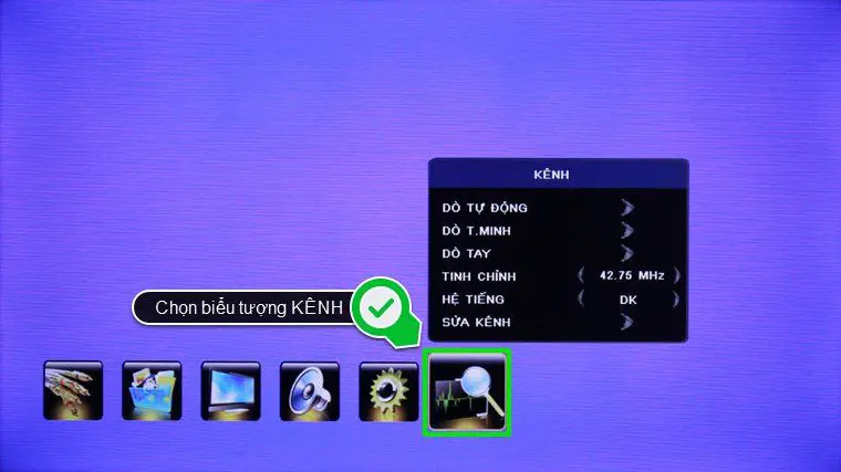 Di chuyển và chọn vào biểu tượng “KÊNH”