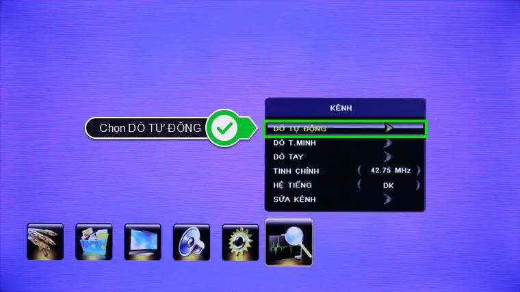 Ở cửa sổ “KÊNH”, bạn nhấn chọn “DÒ TỰ ĐỘNG”