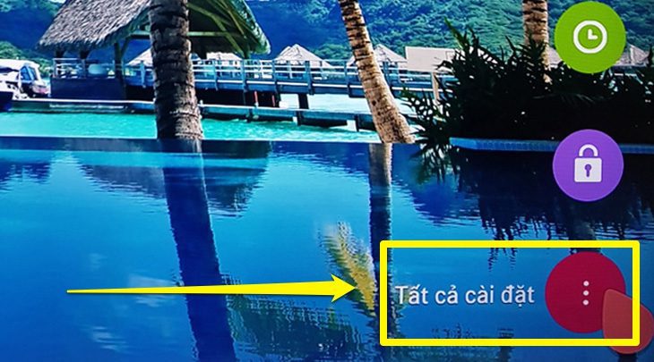 Bước 2: Chọn “Tất cả cài đặt”.