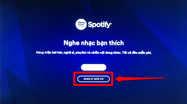 Cách đăng ký tài khoản Spotify trên Smart tivi Toshiba