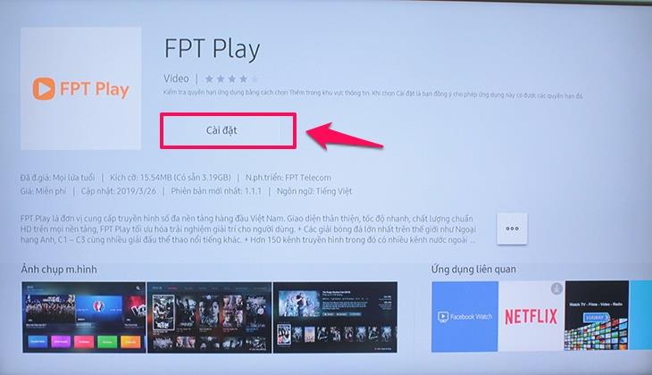 Nhấn vào chữ “Cài đặt” để tải ứng dụng “FPT Play” về tivi.