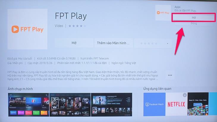 Bước 5: Nhấn vào chữ “Mở” để mở ứng dụng FPT Play.