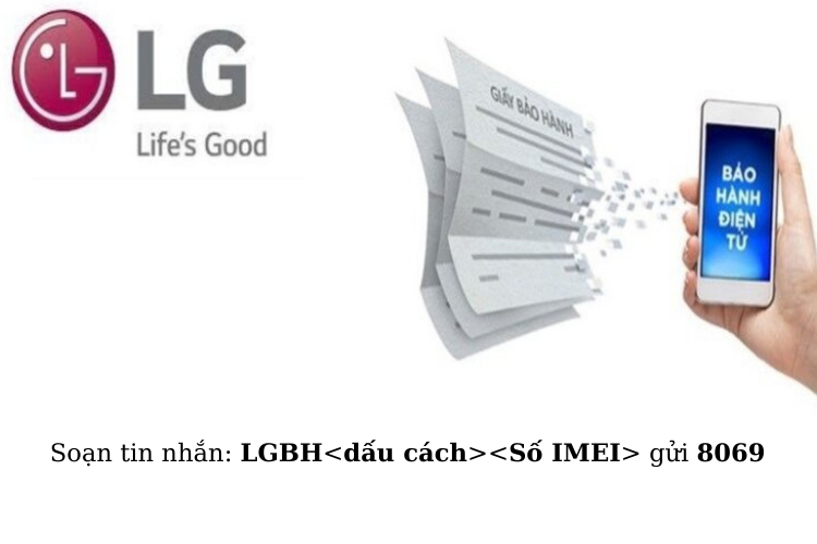 Tra cứu bảo hành LG bằng cách soạn tin nhắn