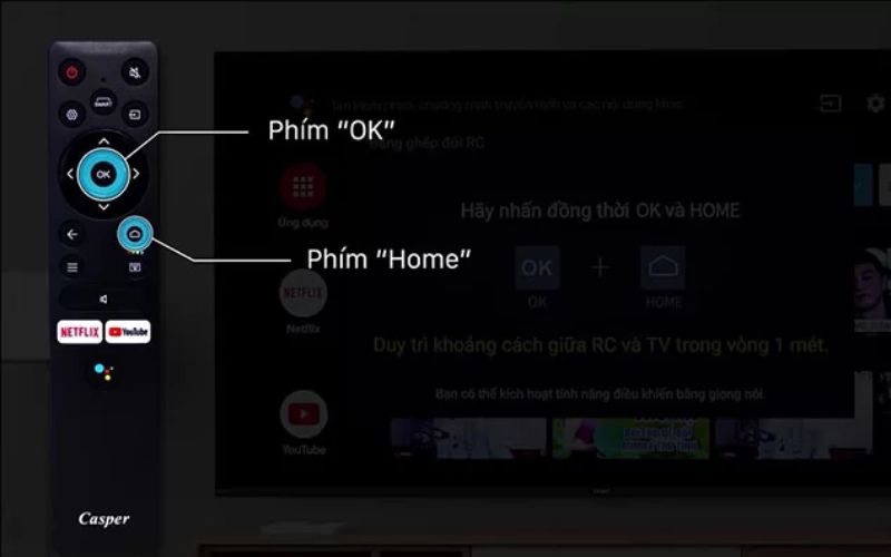 Kết nối remote và tivi Casper với tổ hợp phím OK và Home