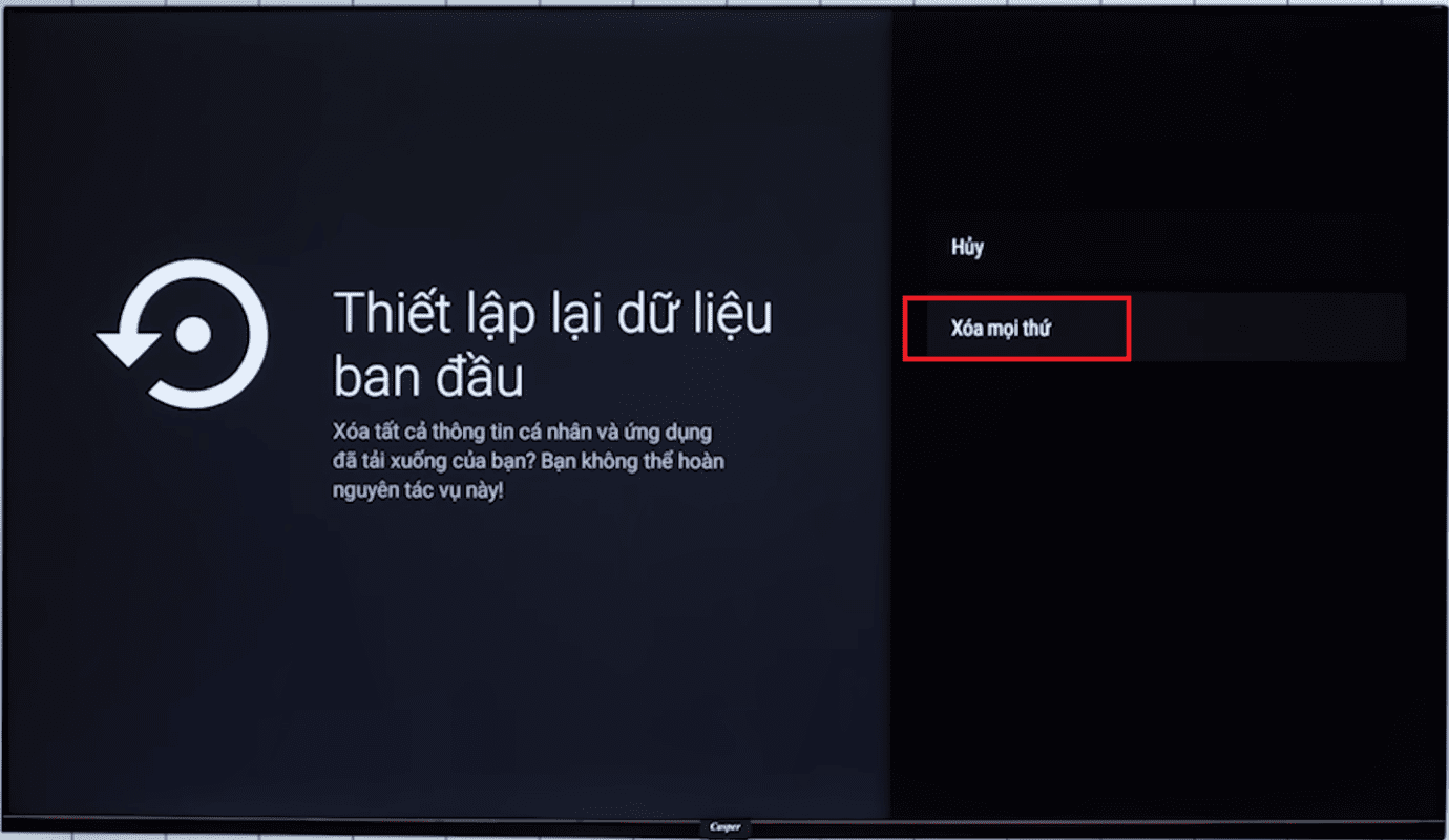 Chọn Xóa mọi thứ để reset