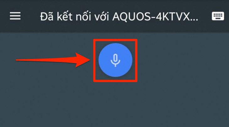 Tại giao diện chính của ứng dụng, bạn chọn biểu tượng Micro màu xanh và đọc lệnh muốn tivi thực hiện hay tra cứu.