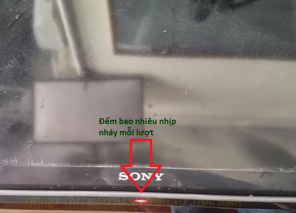 Dấu hiệu nhận biết tivi Sony nháy đèn đỏ 4 nhịp: