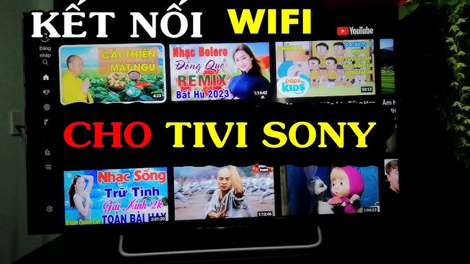 Giải pháp kết nối Wifi cho tivi Sony 48W800C nhanh chóng