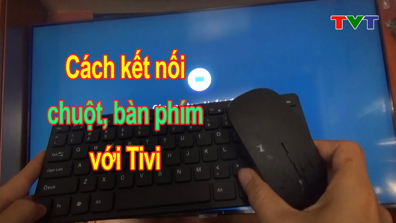 Tại sao nên sử dụng chuột trên tivi?