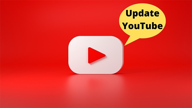 Nâng cấp YouTube lên phiên bản mới nhất