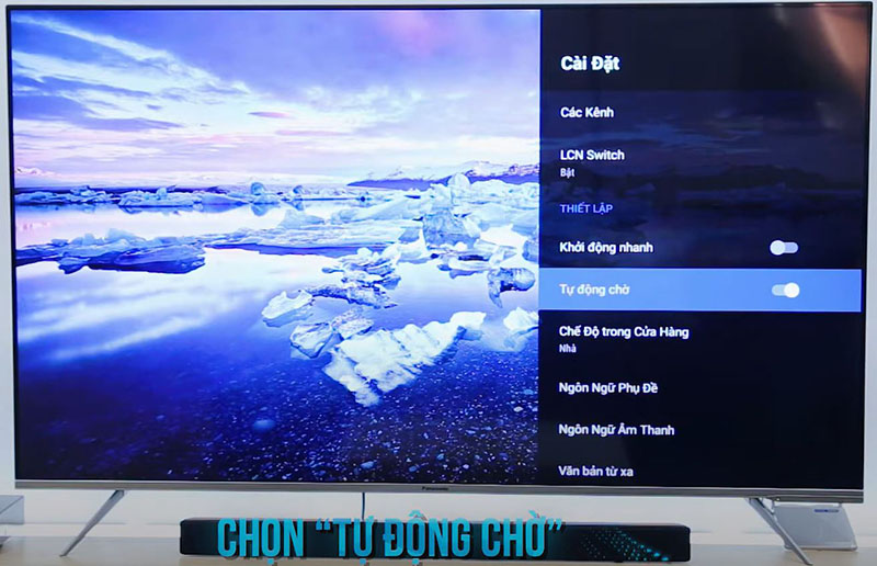 Tự động tắt nguồn trên tivi Android Panasonic